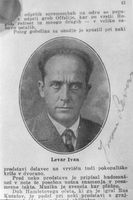 Ivan Levar - Portret s podpisom.
Gl. koledarček 1941-1942, str. 43.
Neg.: S.CCXVII, 26, sig. 8726